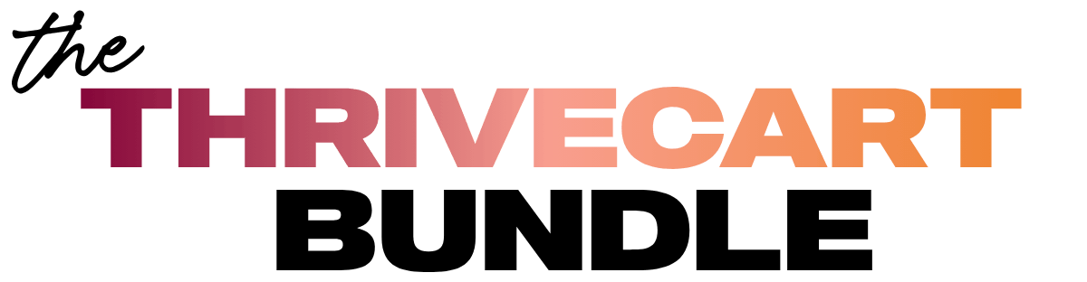 The ThriveCart Bundle